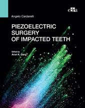 Piezoelectric surgery of impacted teeth