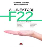 Allineatori F22. Dalla ricerca alla clinica