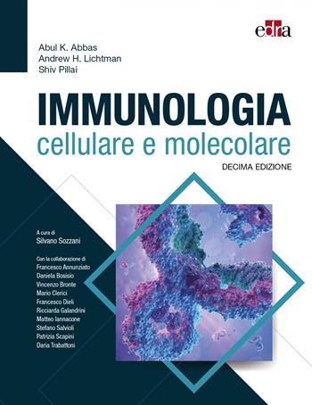 Immunologia cellulare e molecolare - Abul K. Abbas, Andrew H. Lichtman, Shiv Pillai - Libro Edra 2022 | Libraccio.it