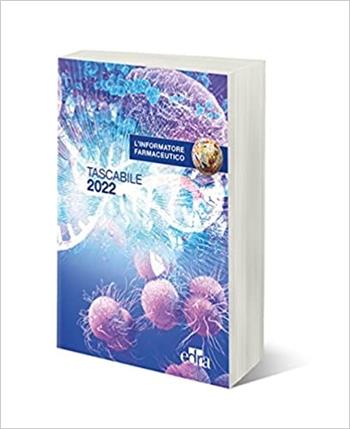 L'informatore farmaceutico tascabile 2022  - Libro Elsevier 2022 | Libraccio.it