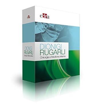 Dionigi Rugarli. Chirurgia e medicina interna - Renzo Dionigi, Claudio Rugarli - Libro Edra 2023 | Libraccio.it