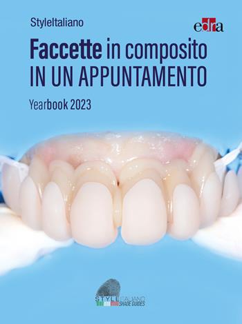 Faccette in composito in un appuntamento. Yearbook 2023  - Libro Edra 2024 | Libraccio.it