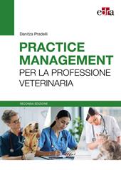Practice management per la professione veterinaria