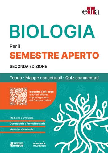 Biologia per il semestre filtro. Teoria, mappe concettuali, quiz commentati  - Libro Edra 2026 | Libraccio.it