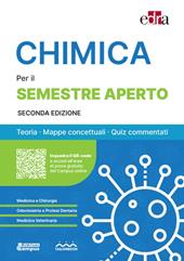 Chimica per il semestre filtro. Teoria, mappe concettuali, quiz commentati