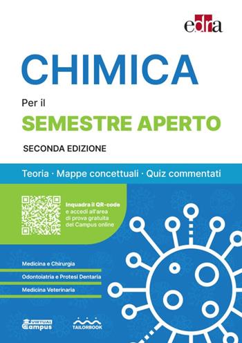 Chimica per il semestre filtro. Teoria, mappe concettuali, quiz commentati  - Libro Edra 2026 | Libraccio.it