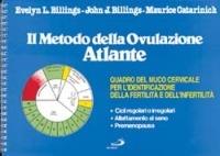 Il metodo dell'ovulazione. Atlante - Evelyn L. Billings, John J. Billings - Libro San Paolo Edizioni 1986, Problemi attuali della famiglia | Libraccio.it