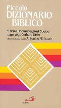 Piccolo dizionario biblico - MINISSALE ANTONINO - Libro San Paolo Edizioni 1997, I dizionari | Libraccio.it