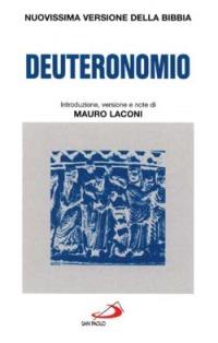 Deuteronomio  - Libro San Paolo Edizioni 1990, Nuovissima versione della Bibbia dai testi originali | Libraccio.it