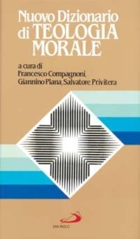 Nuovo dizionario di teologia morale  - Libro San Paolo Edizioni 1990, I dizionari | Libraccio.it