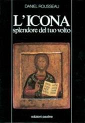 L' icona, splendore del tuo volto