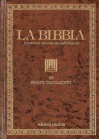 La Bibbia. Vol. 3: Nuovo Testamento.  - Libro San Paolo Edizioni 1991, Bibbia. Antico Testamento. Testi | Libraccio.it