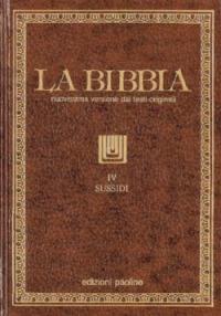 La Bibbia. Vol. 4: Sussidi  - Libro San Paolo Edizioni 1991, Bibbia. Antico Testamento. Testi | Libraccio.it