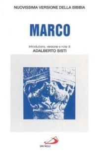 Marco - Marco (san) - Libro San Paolo Edizioni 1997, Nuovissima versione della Bibbia dai testi originali | Libraccio.it