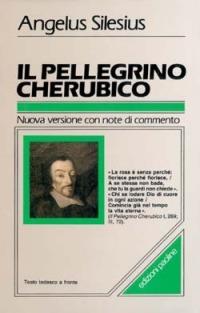 Il pellegrino cherubico. Testo tedesco a fronte - Angelus Silesius - Libro San Paolo Edizioni 2004, Classici del pensiero cristiano | Libraccio.it