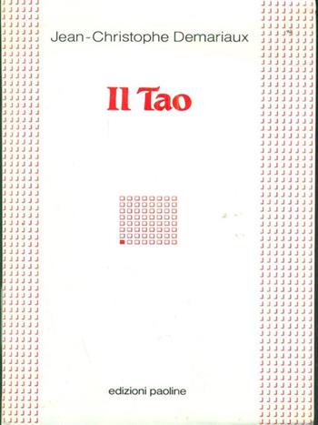 Il tao - Jean-Christophe Demariaux - Libro San Paolo Edizioni 1993, I compact | Libraccio.it