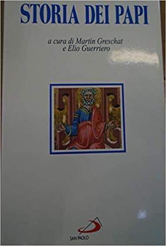 Storia dei papi  - Libro San Paolo Edizioni 1995, Storia della Chiesa. Sussidi | Libraccio.it