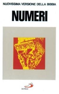Numeri  - Libro San Paolo Edizioni 1995, Nuovissima versione della Bibbia dai testi originali | Libraccio.it