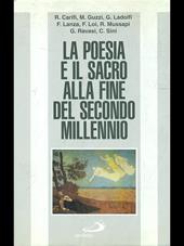 La poesia e il sacro alla fine del secondo millennio. Atti del Convegno (Borgomanero, 17 giugno 1995)