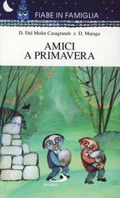 Amici a primavera