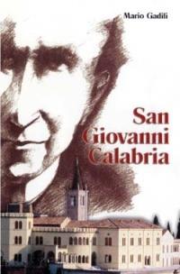 San Giovanni Calabria - Mario Gadili - Libro San Paolo Edizioni 1999, Tempi e figure | Libraccio.it