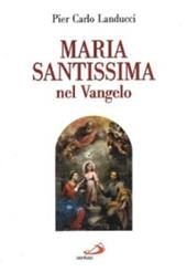 Maria santissima nel vangelo