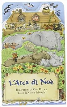 L' arca di Noè - Nicola Edwards - Libro San Paolo Edizioni 2000, Prescolare | Libraccio.it