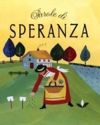 Parole di speranza - Meryl Doney - Libro San Paolo Edizioni 2001, Miniperle | Libraccio.it