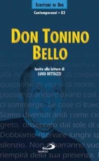 Don Tonino Bello  - Libro San Paolo Edizioni 2001, Scrittori di Dio | Libraccio.it