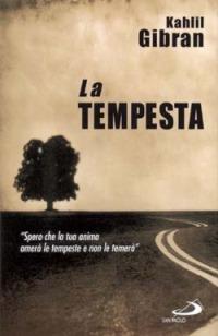 La tempesta - Kahlil Gibran - Libro San Paolo Edizioni 2002, Il pozzo - 1ª serie | Libraccio.it