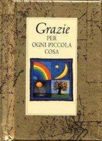 Grazie. Per ogni piccola cosa - Helen Exley - Libro San Paolo Edizioni 2002, Miniperle | Libraccio.it