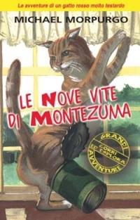 Le nove vite di Montezuma - Michael Morpurgo - Libro San Paolo Edizioni 2004, Jam. I mandaranci | Libraccio.it