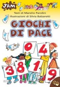 Giochi di pace - Marsilio Parolini, Silvia Balzaretti - Libro San Paolo Edizioni 2005, Jam. Le castagne | Libraccio.it