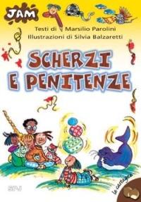 Scherzi e penitenze - Marsilio Parolini - Libro San Paolo Edizioni 2005, Jam. Le castagne | Libraccio.it