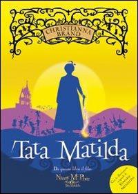 Tata Matilda - Christianna Brand - Libro San Paolo Edizioni 2007, Narrativa San Paolo ragazzi | Libraccio.it