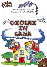 Giochi in casa - Marsilio Parolini - Libro San Paolo Edizioni 2007, Jam. Le castagne | Libraccio.it