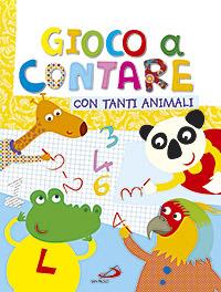Gioco a contare con tanti animali. Ediz. illustrata - Lodovica Cima - Libro San Paolo Edizioni 2008, Progetto Informat | Libraccio.it