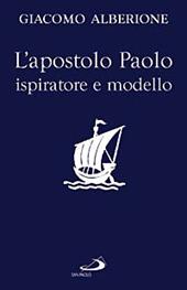 L' apostolo Paolo ispiratore e modello