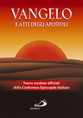 Vangelo e Atti degli apostoli. Nuova versione ufficiale della Conferenza Episcopale Italiana