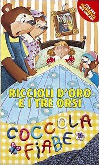 Riccioli d'oro e i tre orsi - Sara Benecino - Libro San Paolo Edizioni 2009, Racconti fiabeschi | Libraccio.it
