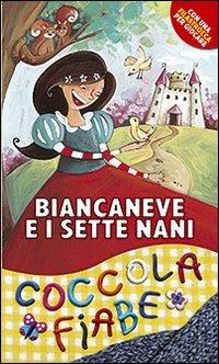 Biancaneve e i sette nani. Ediz. illustrata - Lodovica Cima, Sara Benecino - Libro San Paolo Edizioni 2010, Racconti fiabeschi | Libraccio.it