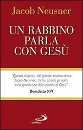 Un rabbino parla con Gesù