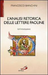 L' analisi retorica delle lettere paoline. Un'introduzione