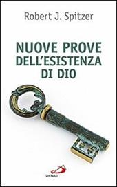 Nuove prove dell'esistenza di Dio. Contributi della fisica e della filosofia contemporanee