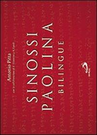Sinossi paolina bilingue - Antonio Pitta - Libro San Paolo Edizioni 2013, Universo teologia | Libraccio.it