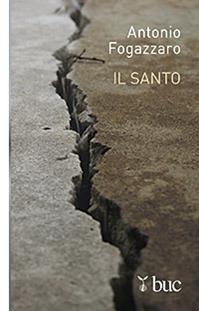 Il santo - Antonio Fogazzaro - Libro San Paolo Edizioni 2013, Biblioteca universale cristiana | Libraccio.it