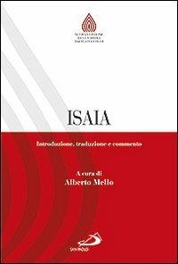 Isaia. Introduzione, traduzione e commento  - Libro San Paolo Edizioni 2012, Nuovissima versione della Bibbia dai testi originali | Libraccio.it