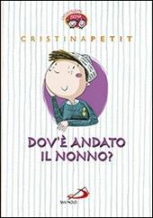 Dov'è andato il nonno?