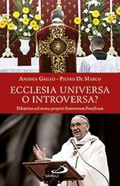 Ecclesia universa o introversa? Dibattito sul motu proprio Summorum Pontificum