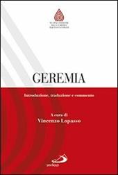 Geremia. Introduzione, traduzione e commento